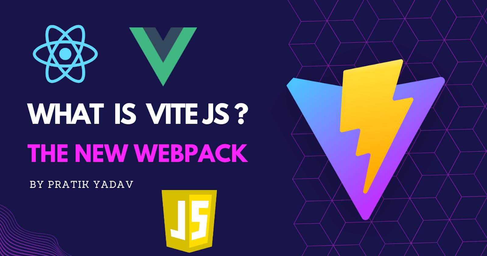Understand Vite Js: Must use Webpack!