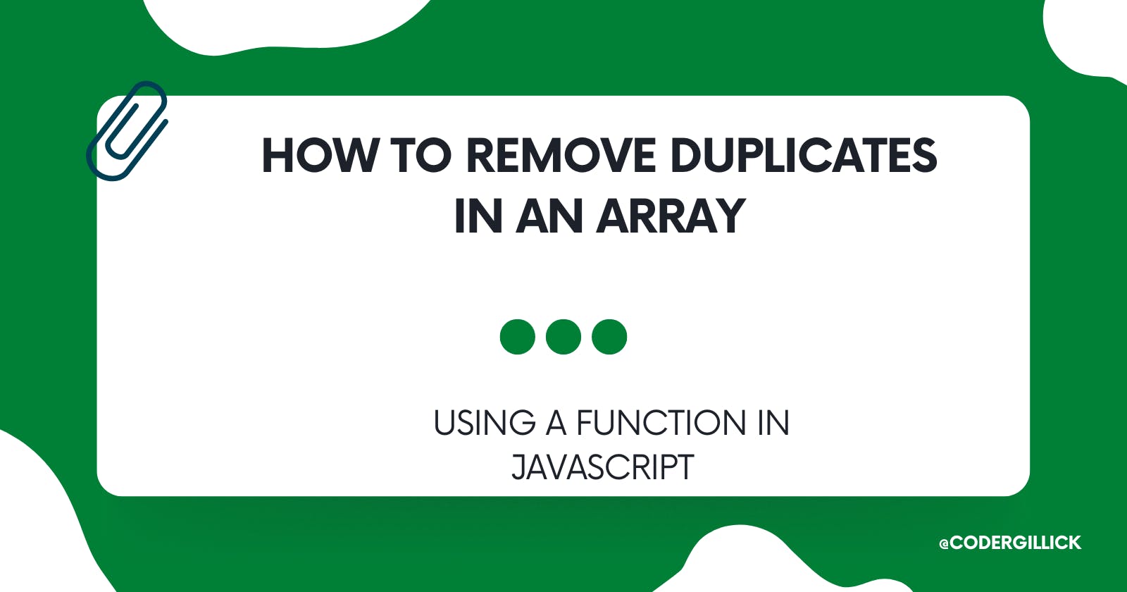 How to remove duplicates in an array.