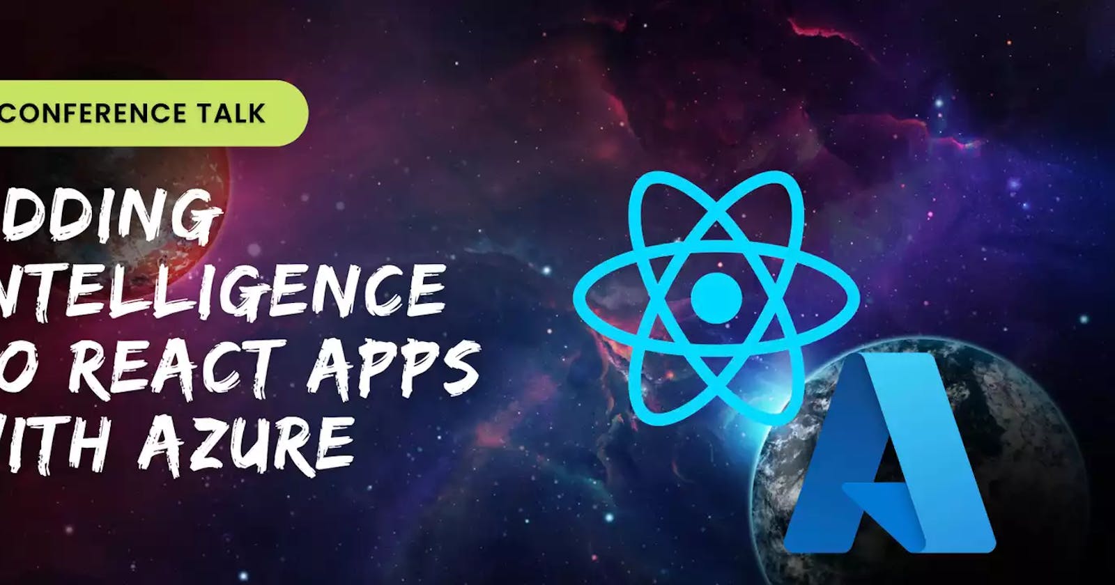 Adding intelligence to React Apps with Azure Cognitive Services