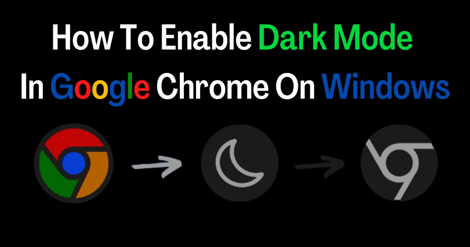 Google Chrome Flags; How To Enable Dark Mode