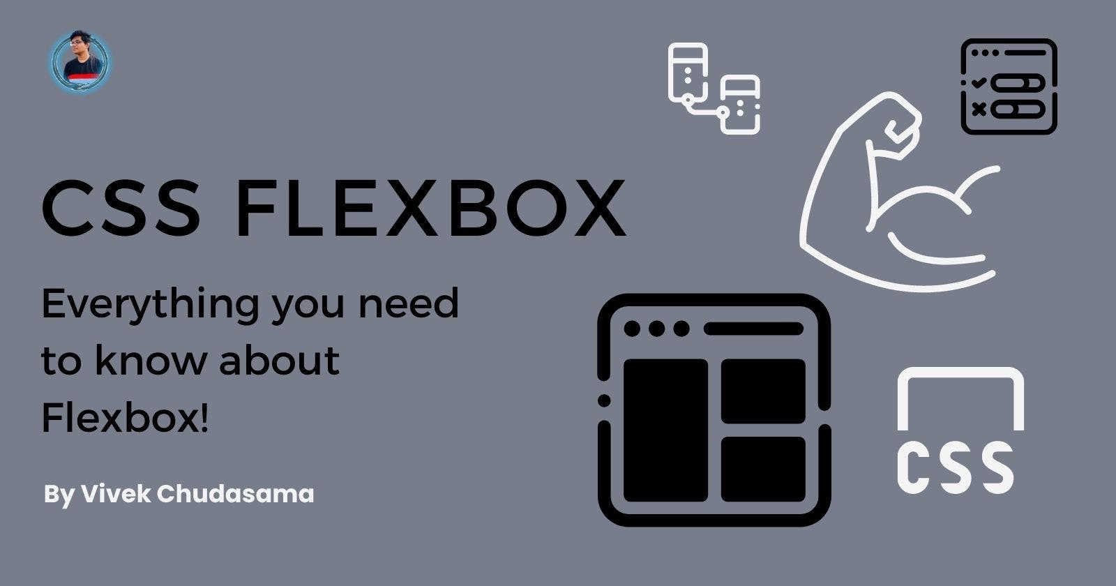 CSS 💪🏻 Flex Box | Everything you need to know!