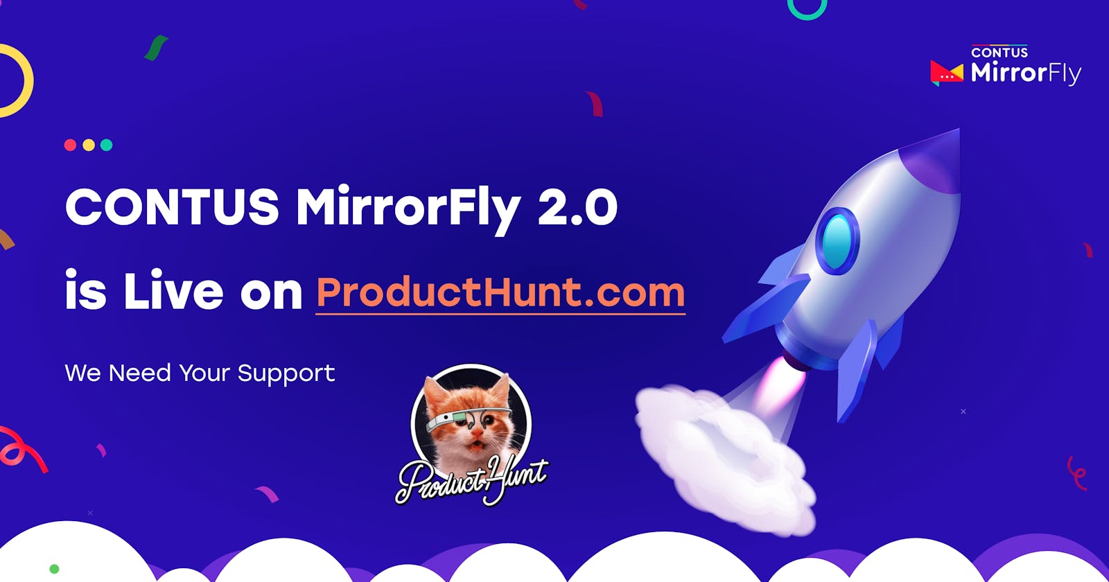 CONTUS MirrorFly2.0 - Now live on Product Hunt
