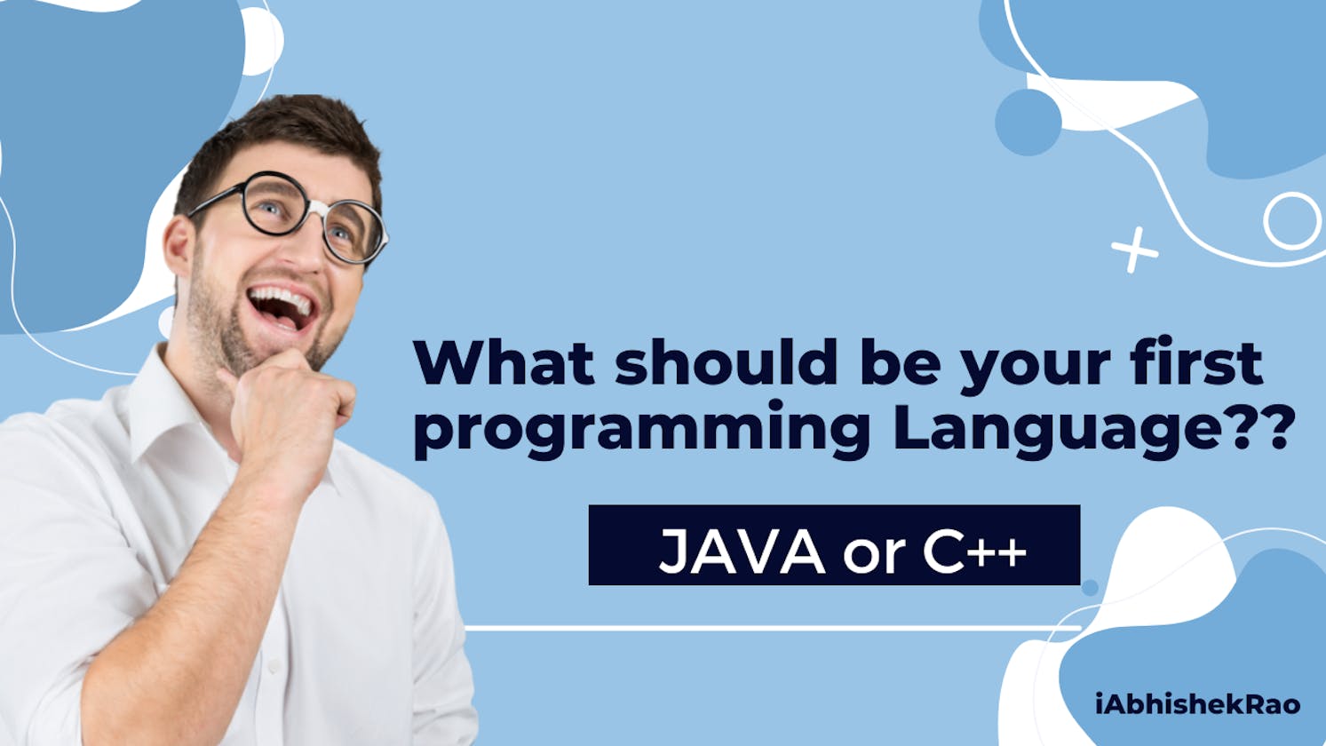What Should be Your First Programming Language ?