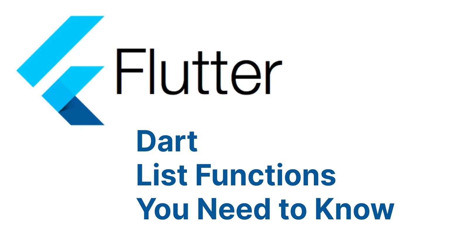 Dart List Functions You Need to Know