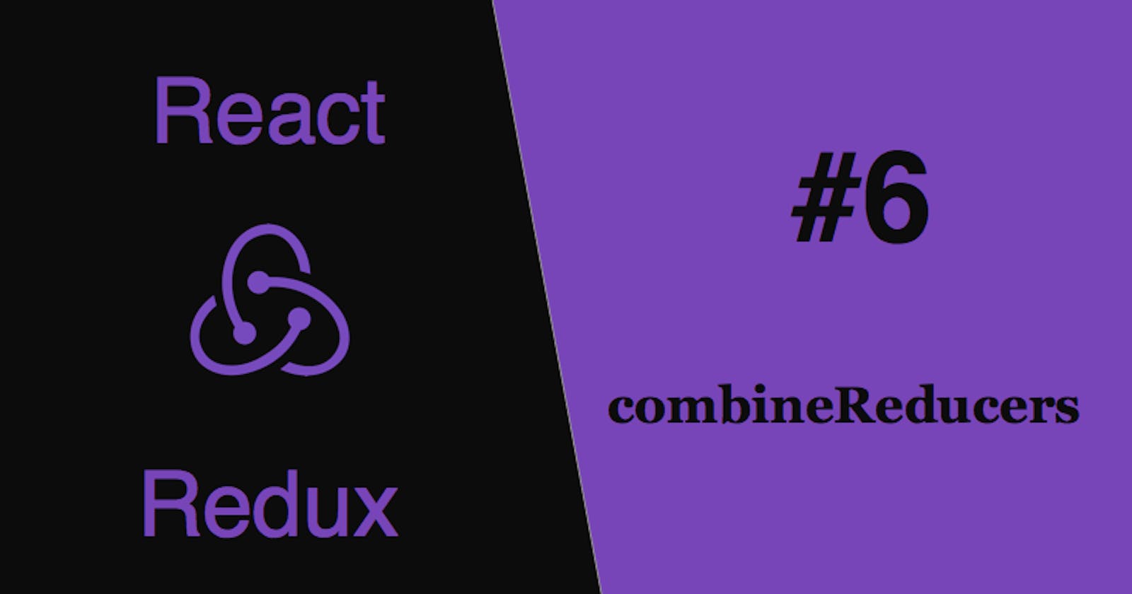 What does combineReducers do in Redux(toolkit)?
