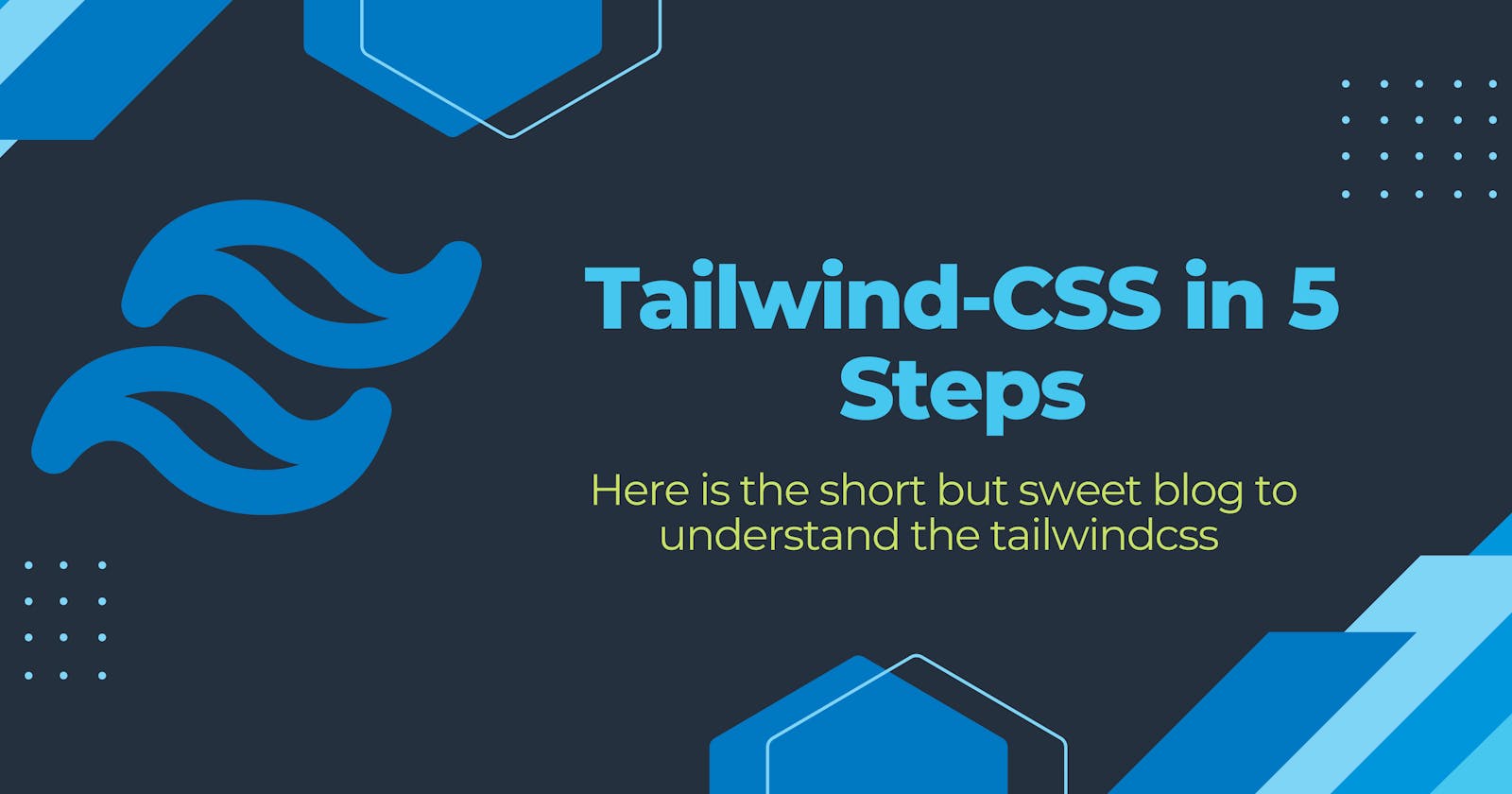 Let's Get Start With Tailwind CSS