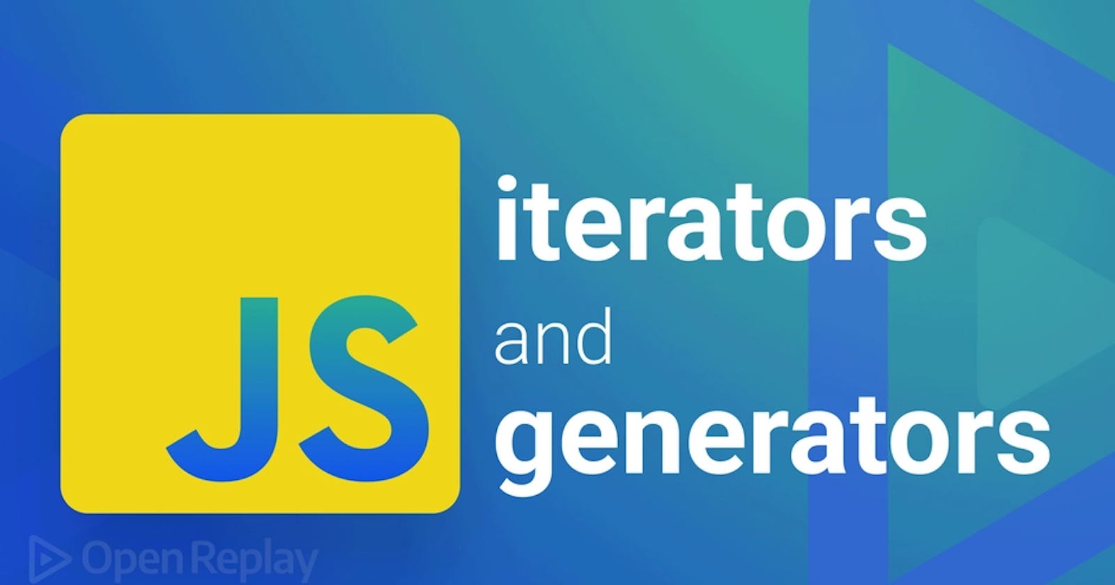 Deep dive into JavaScript's Iterators, Iterables and Generators