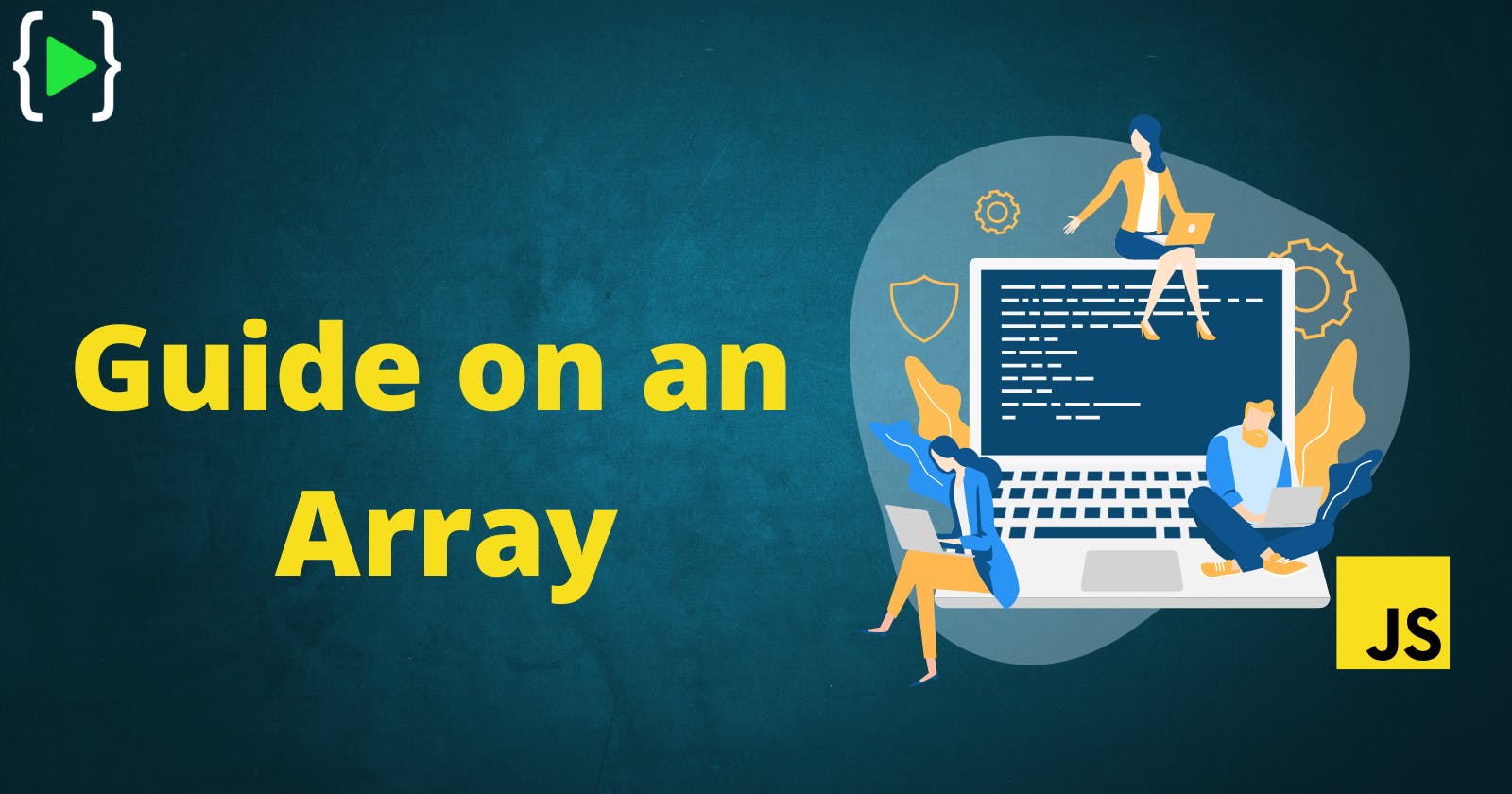 Guide on  an Array