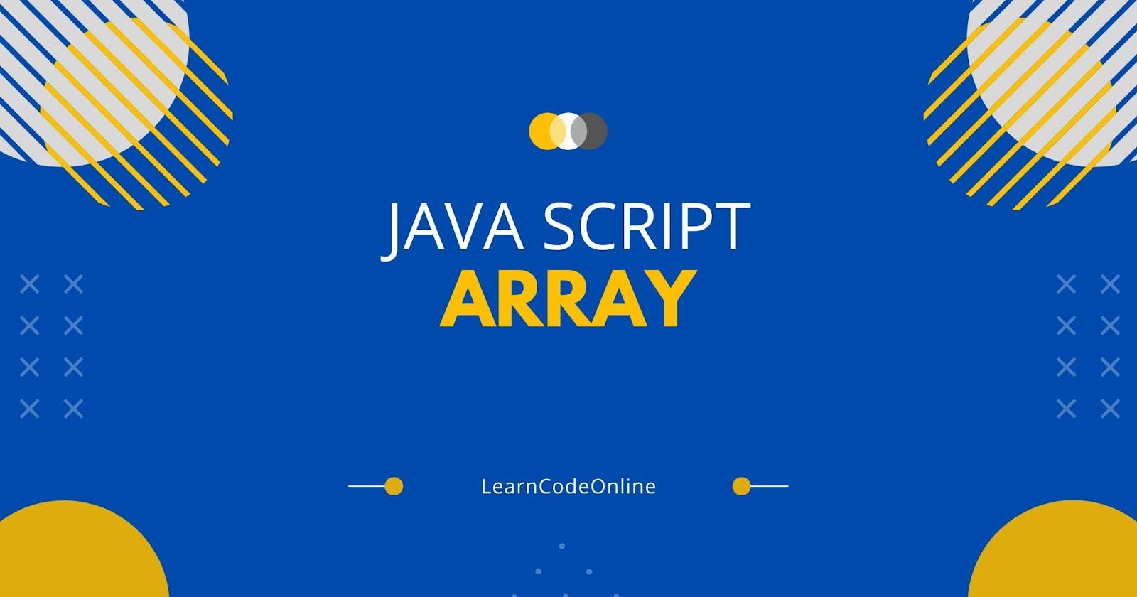 Arrays In JavaScript