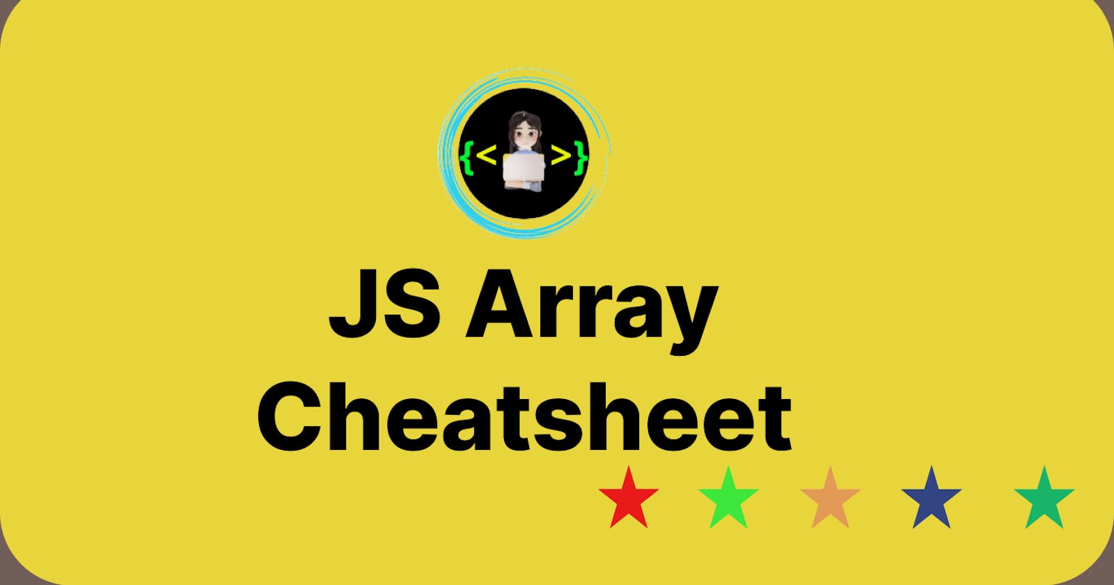 JavaScript Array methods Cheatsheet