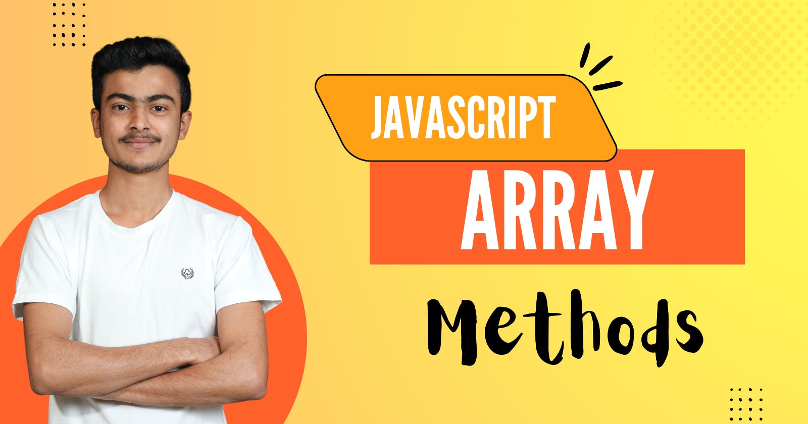 Most Used Array Methods In JavaScript