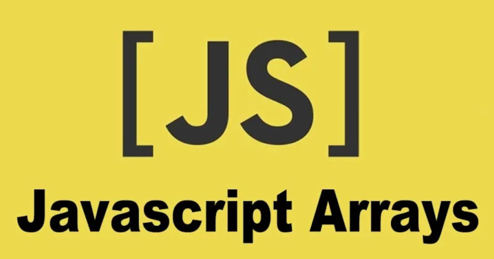 All about JavaScript Arrays