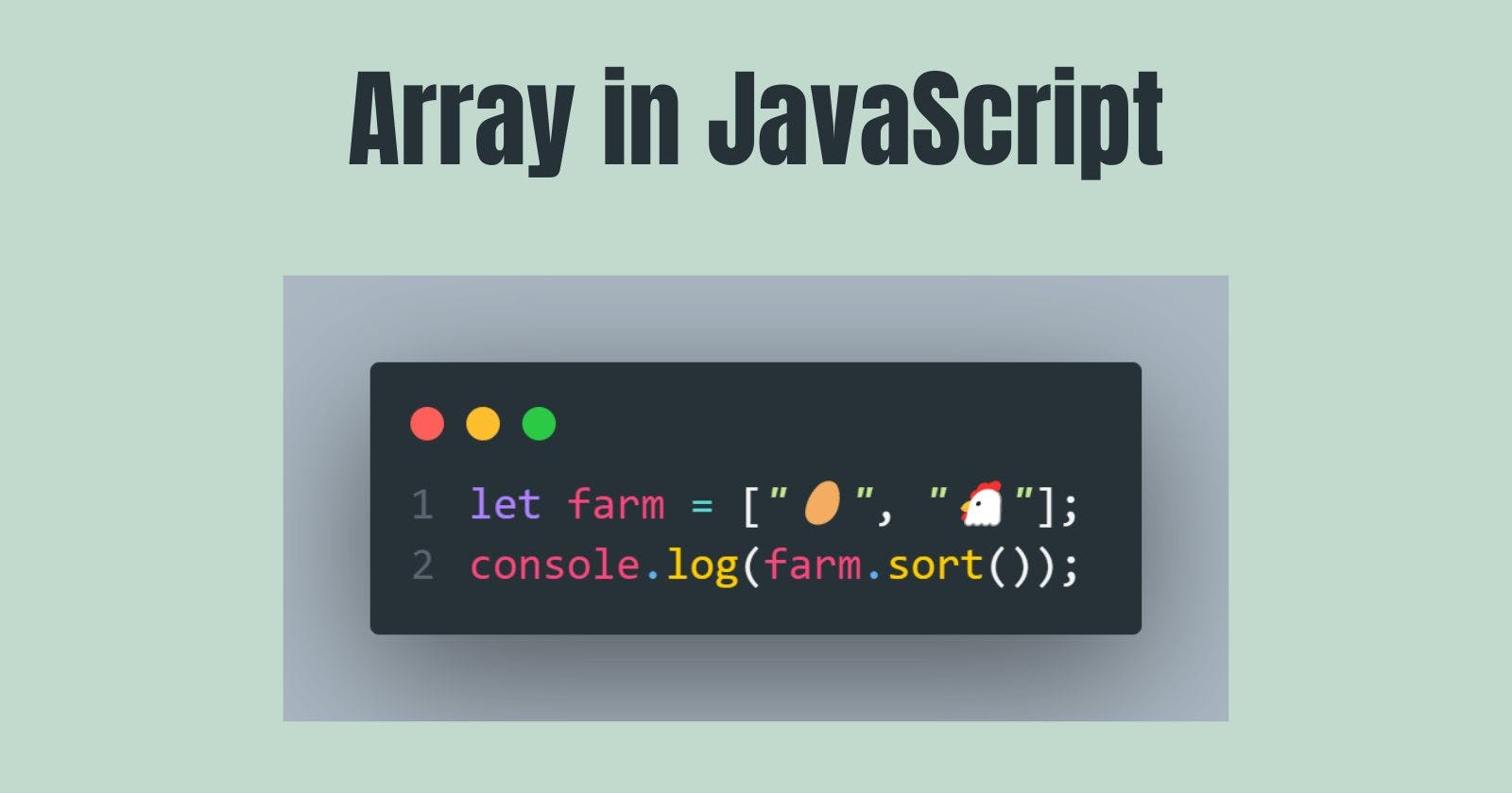 Arrays in JS 🚀