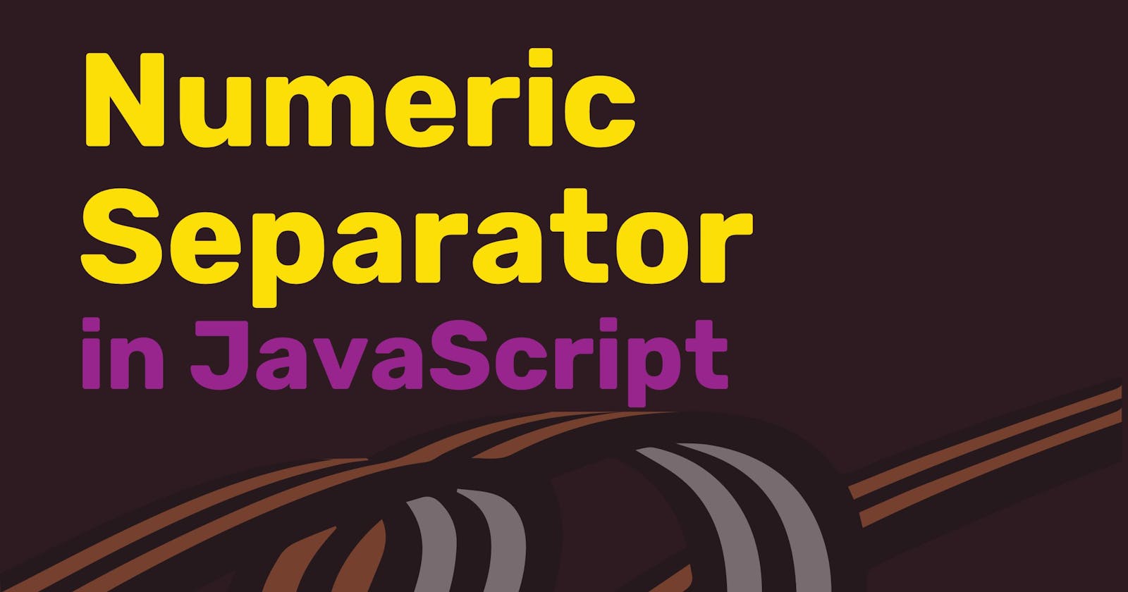 Numeric Separator In JavaScript