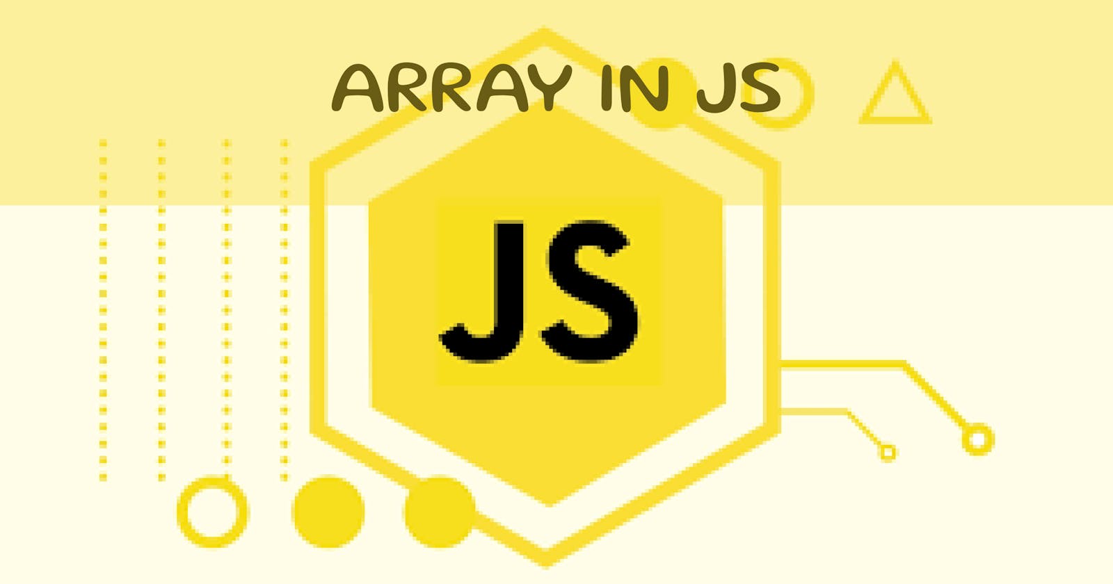 Arrays  in  JavaScript