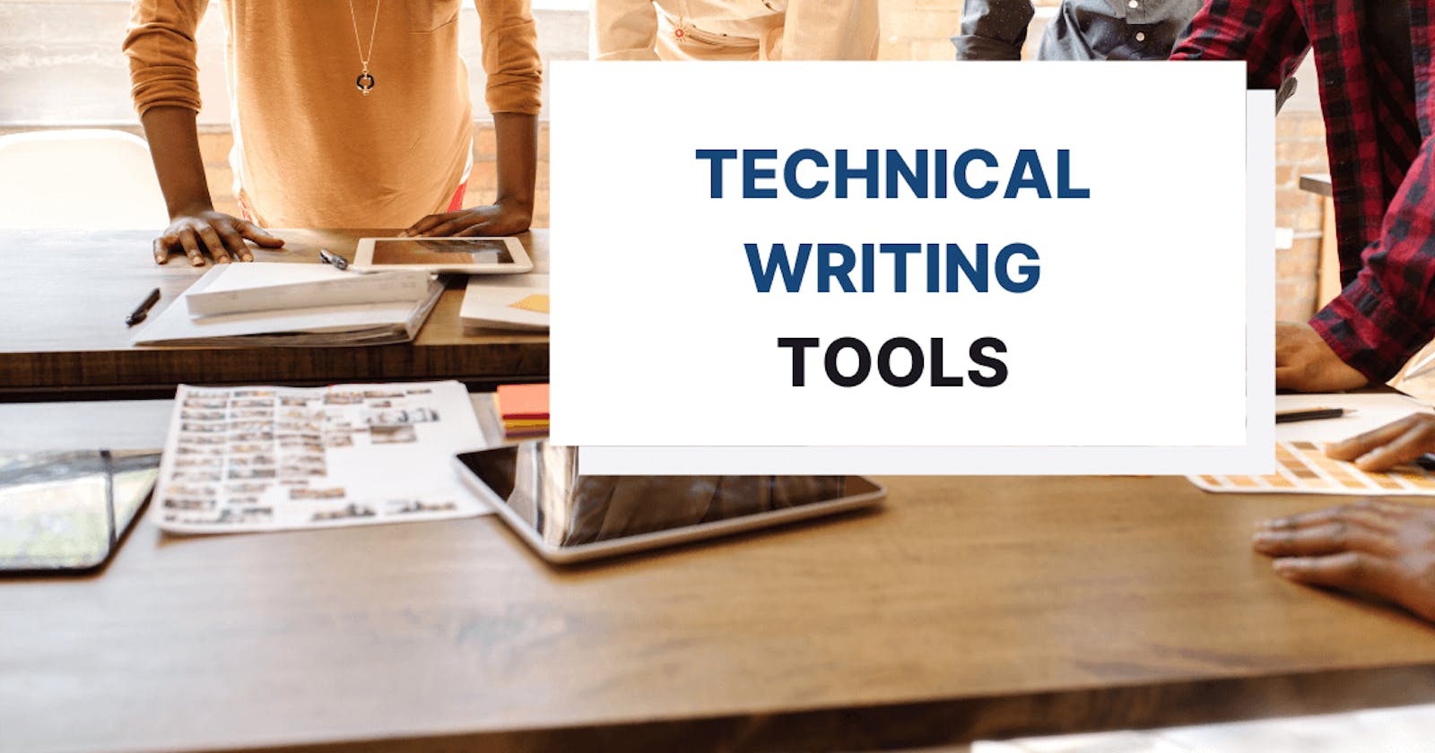 Helpful Online Tools To Self Improve As a Technical Writer