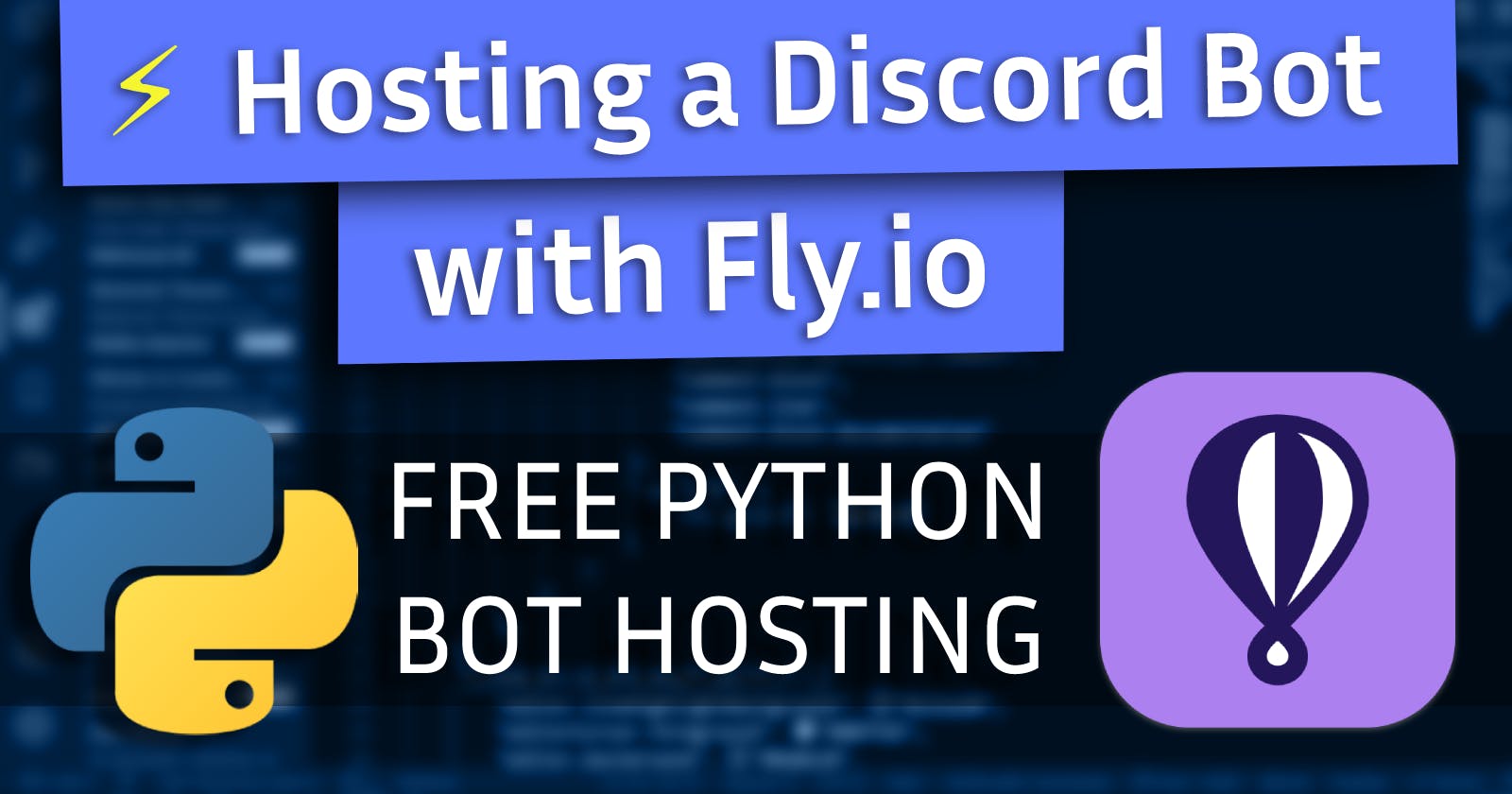 Hosting a Python Discord Bot for Free with Fly.io