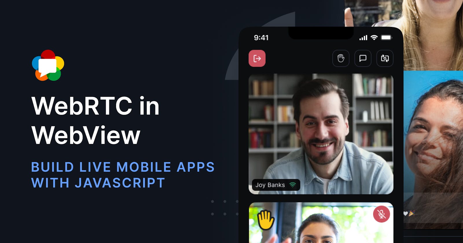 WebRTC in WebView - Build Live Mobile with JavaScript