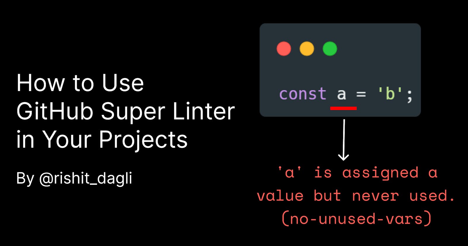 How to Use GitHub Super Linter in Your Projects