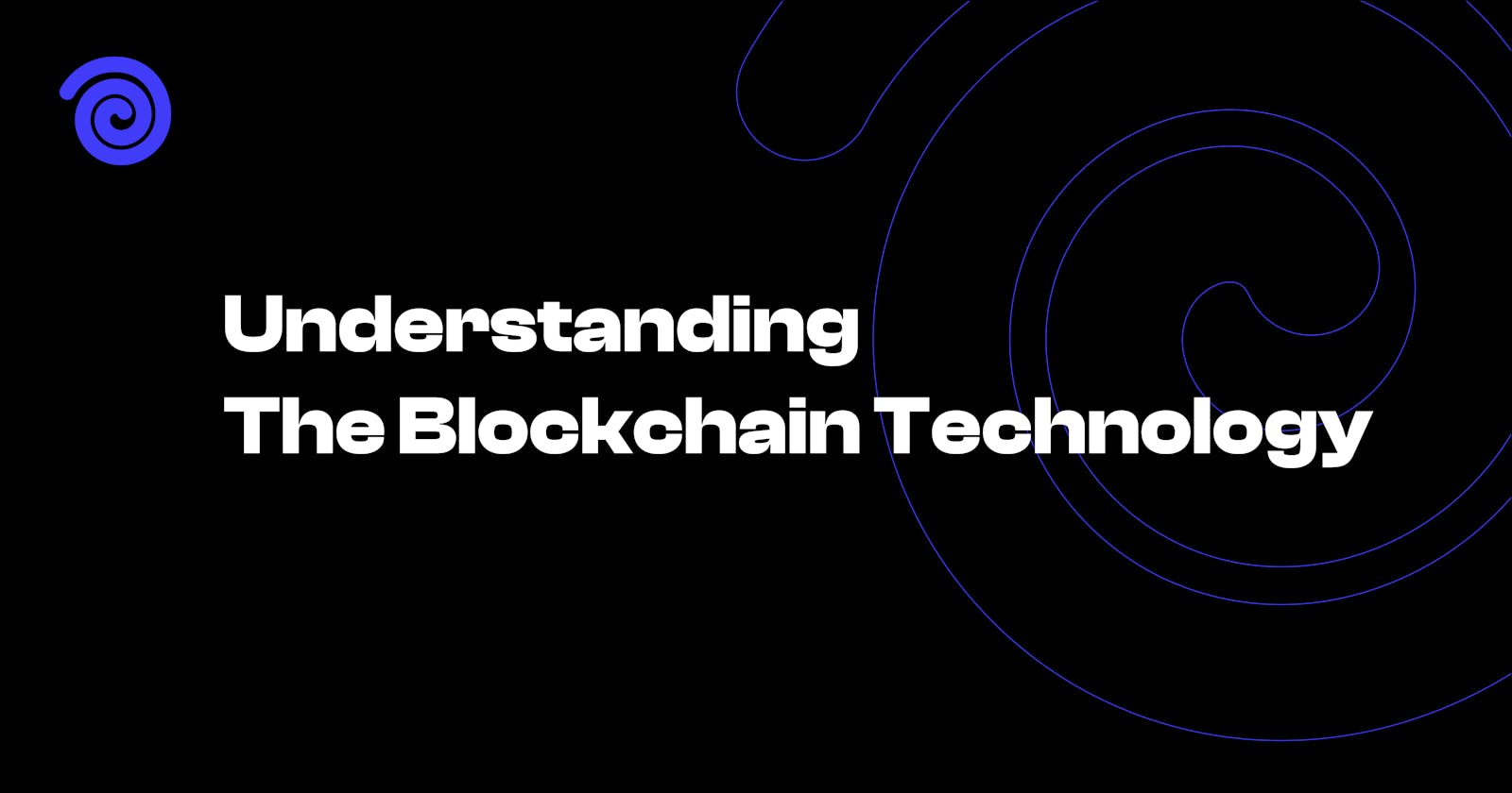 Understanding The Blockchain