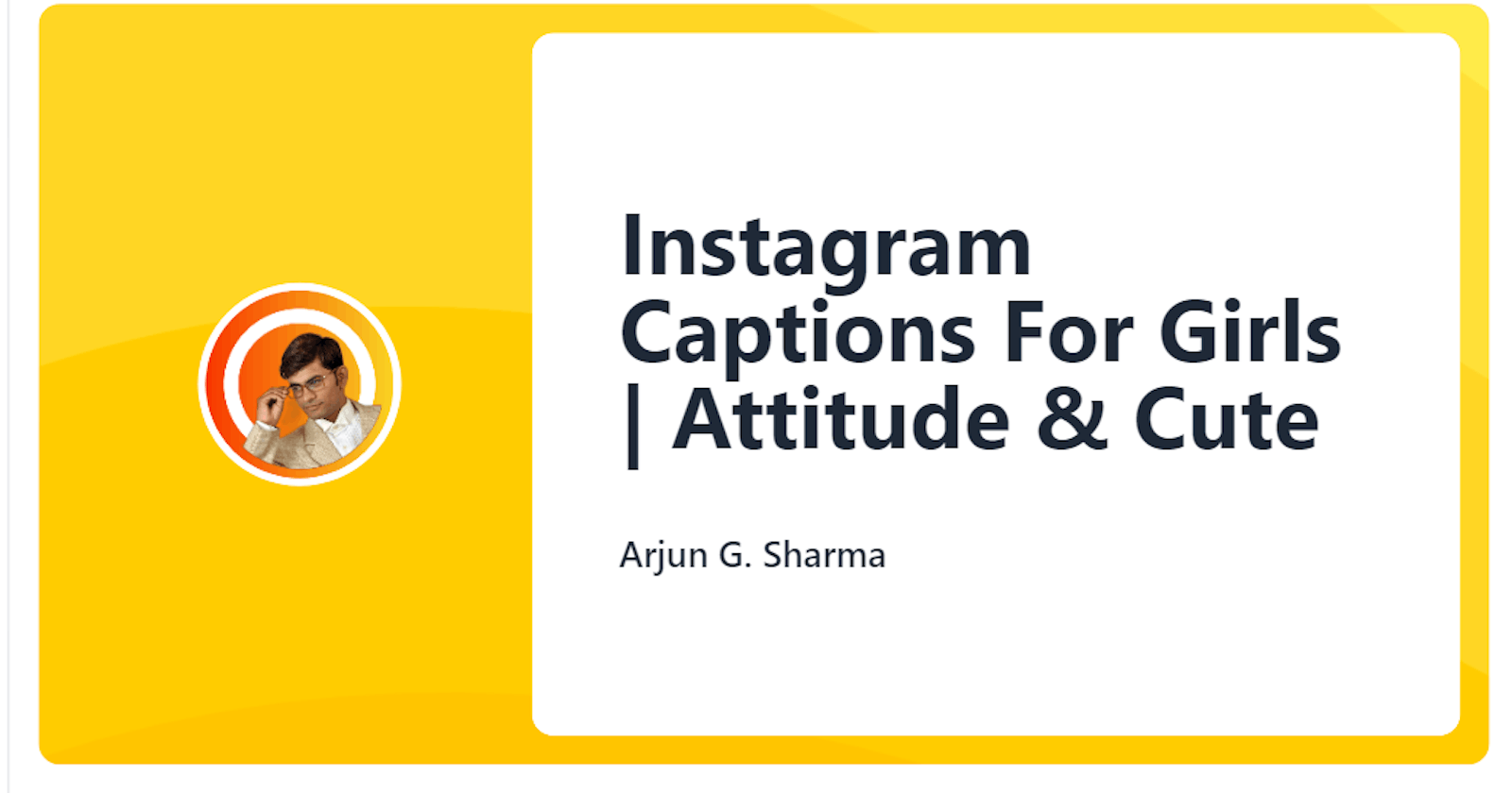 Instagram Captions For Girls | Attitude & Cute