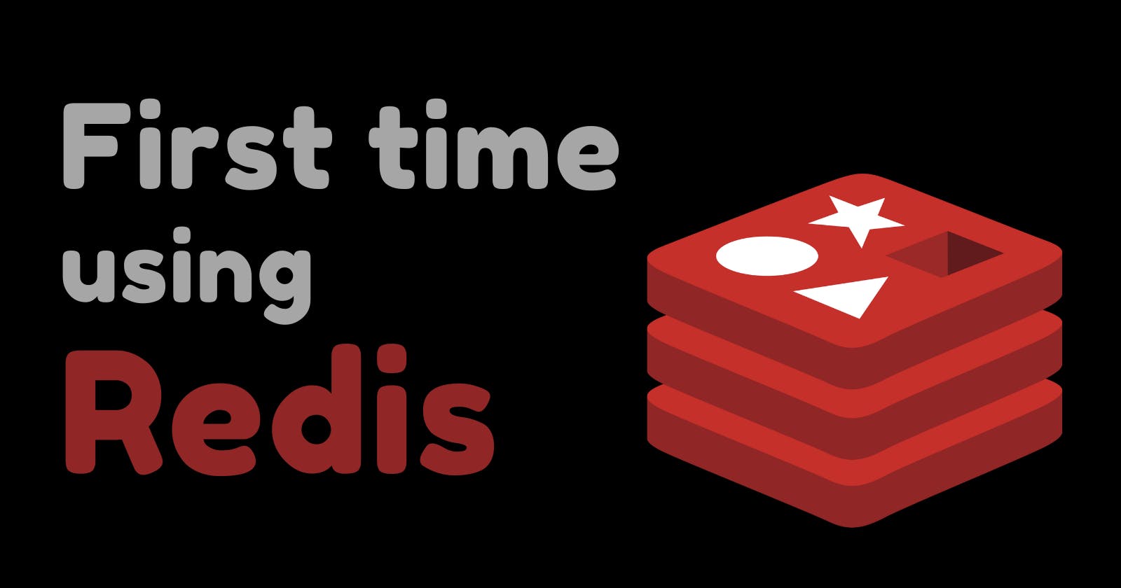 First experience using Redis