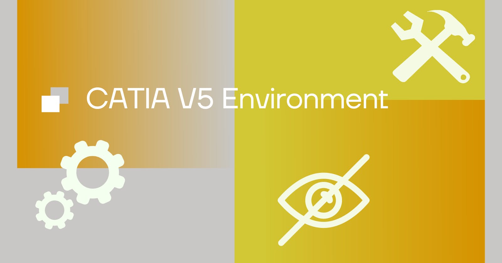 Learn How to Edit And Customize CATIA V5 Environment