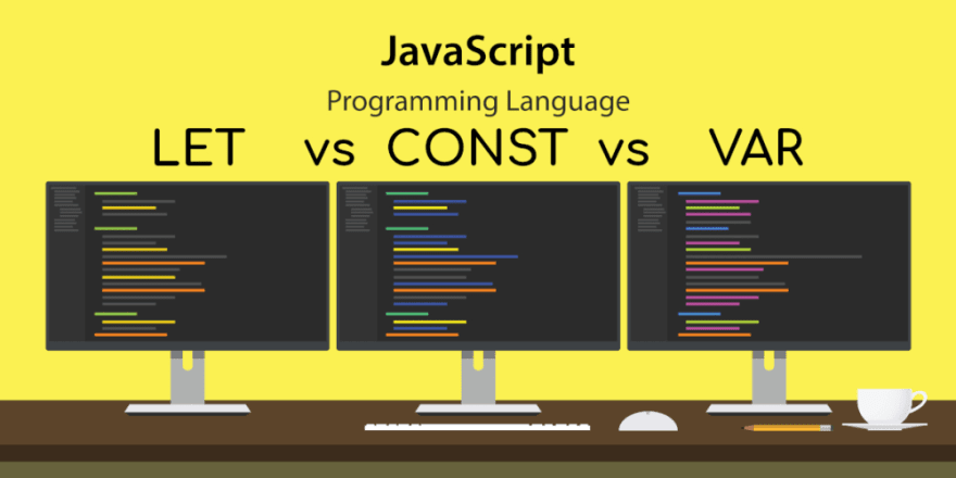 Var Vs Let Vs Const