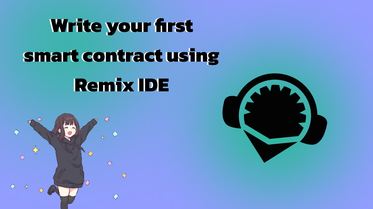 Write your first smart contract using Remix IDE