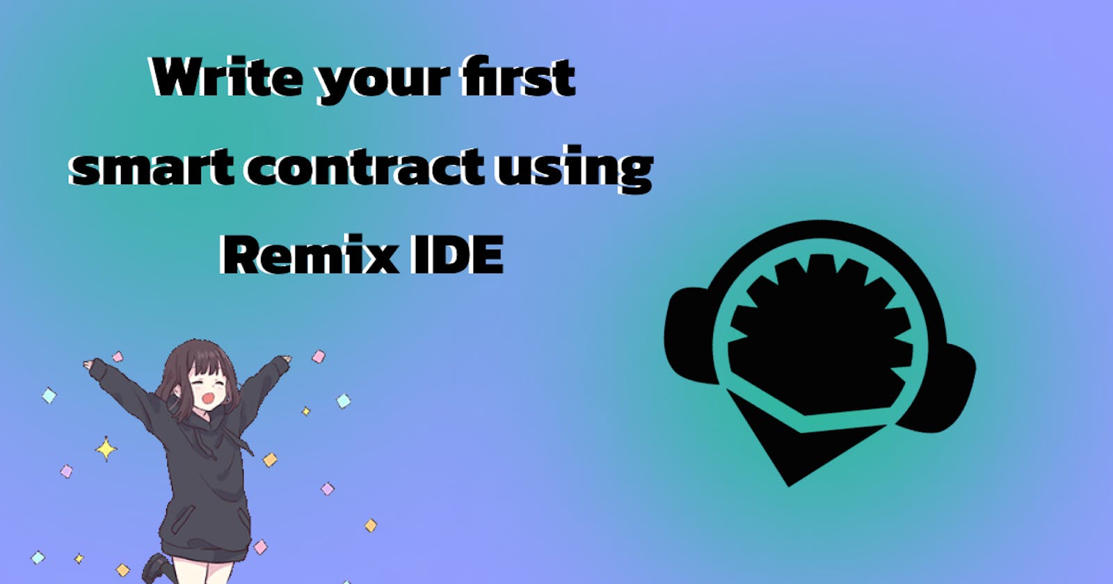Write your first smart contract using Remix IDE