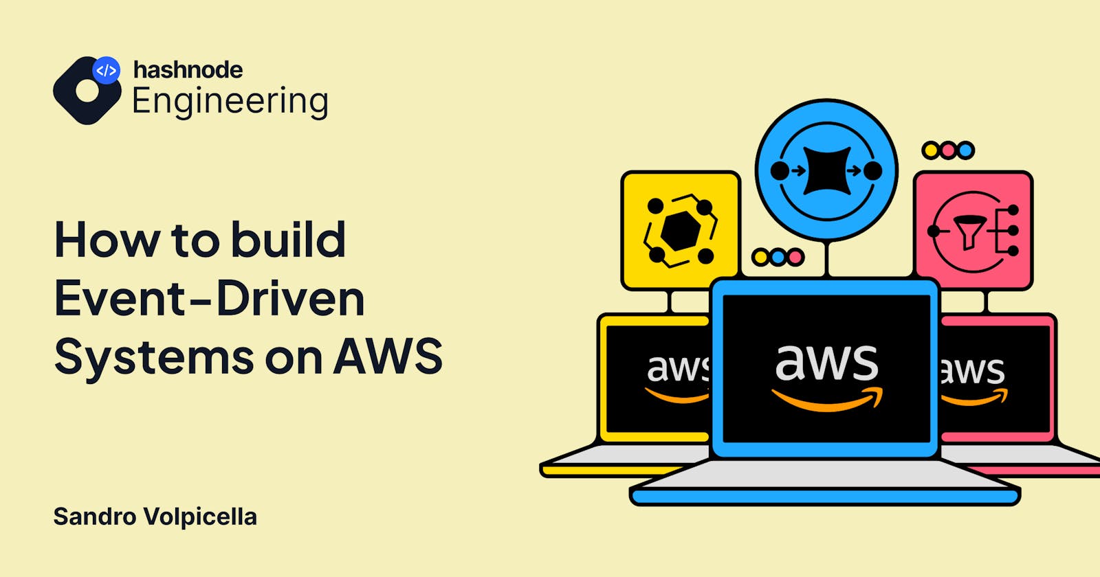 How to Build Event-Driven Architecture on AWS?