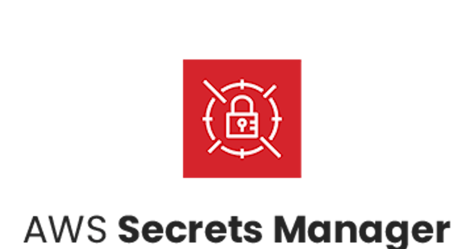 AWS Secrets Manager