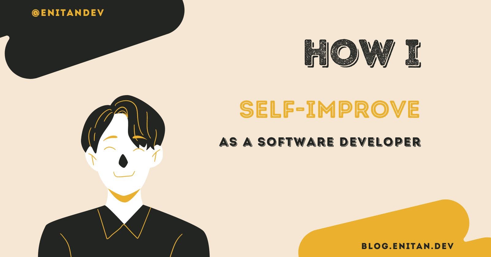 How I Self-Improve as a Software Developer