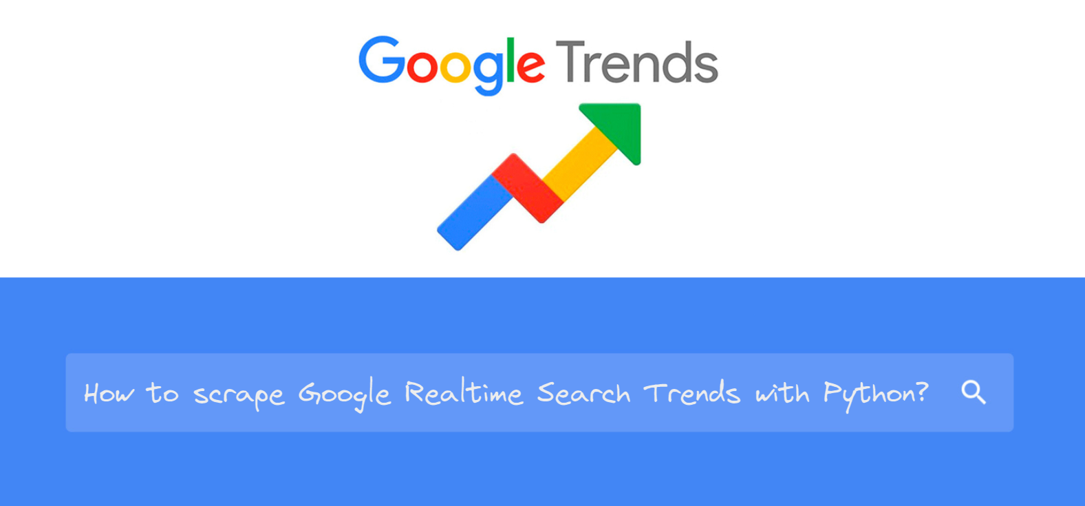 Scrape Google Realtime Search Trends with Python