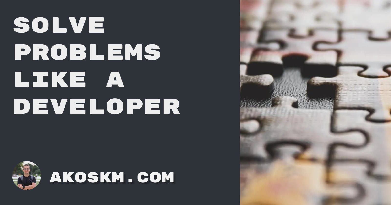 Solve Problems like a Developer