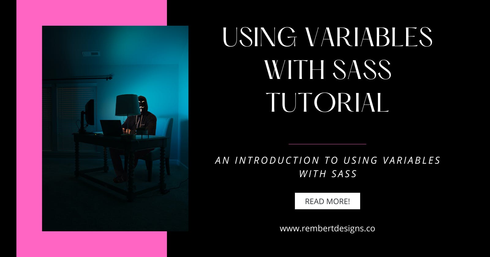 Using Variables with SASS Tutorial