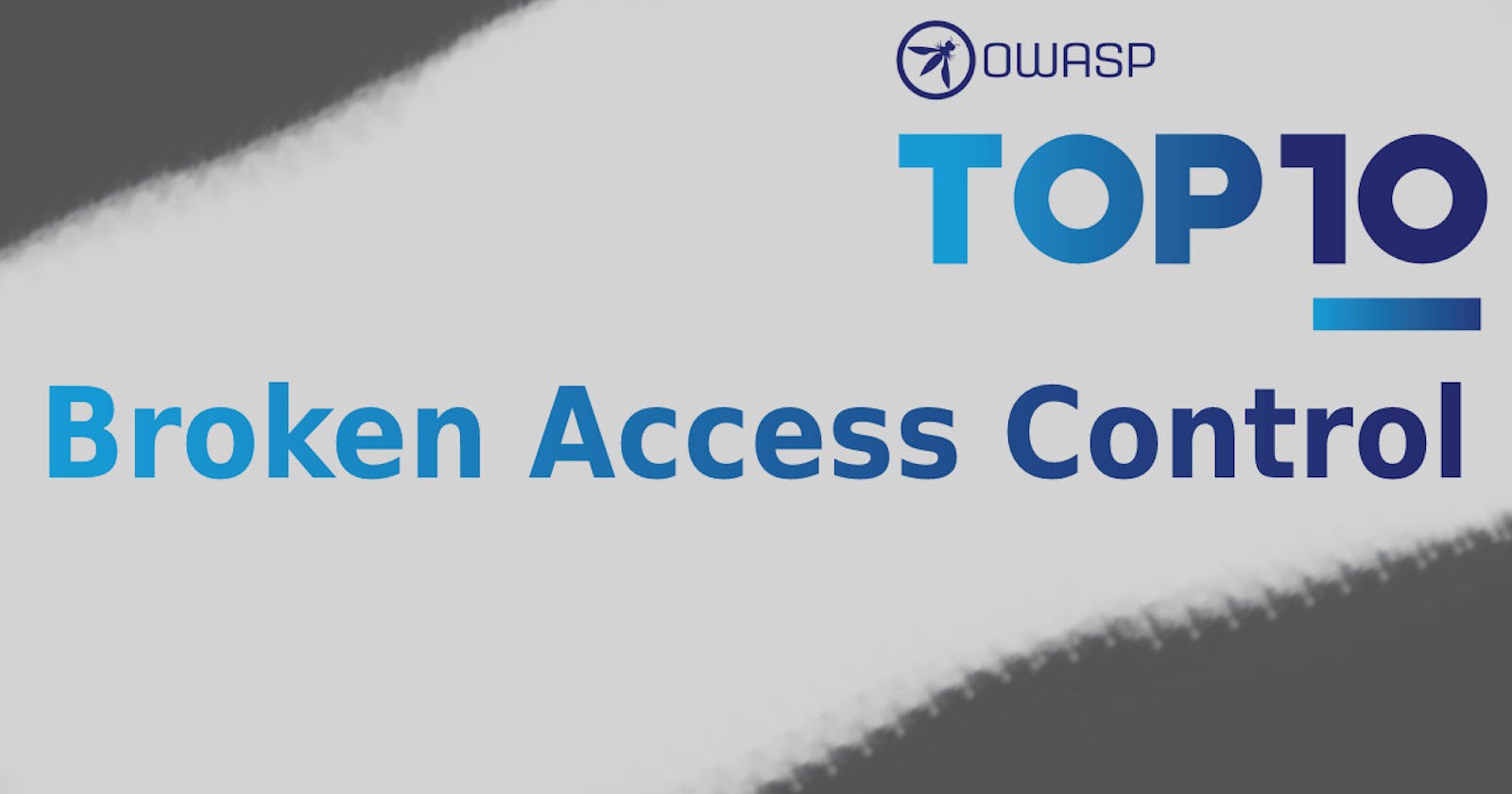 OWASP TOP 10: Broken Access Control