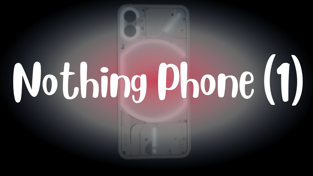 Nothing Phone (1): Features & Specs