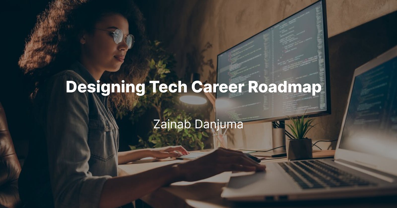 Designing a Tech Career Roadmap