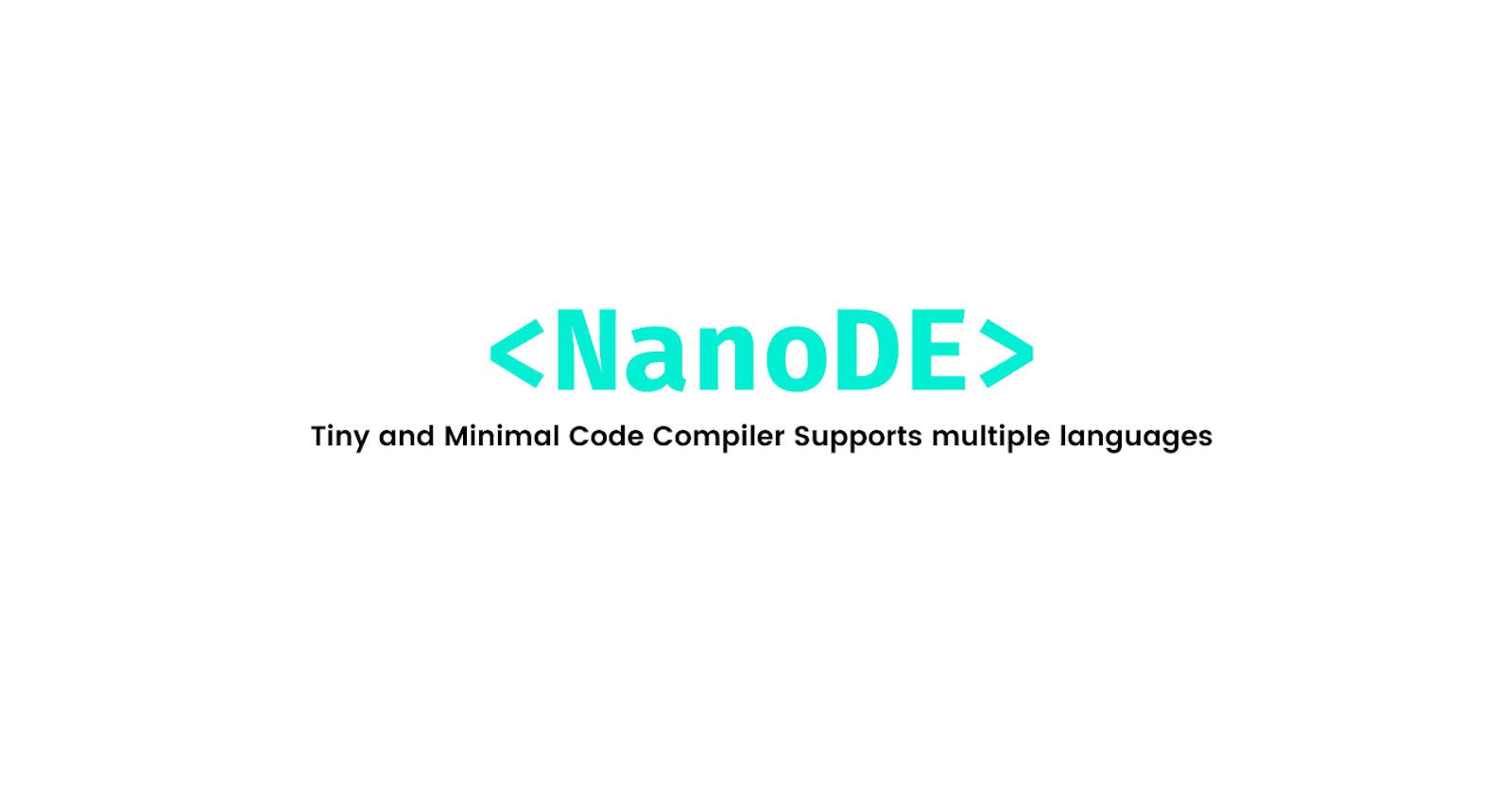 NanoDE - An Online Code Compiler