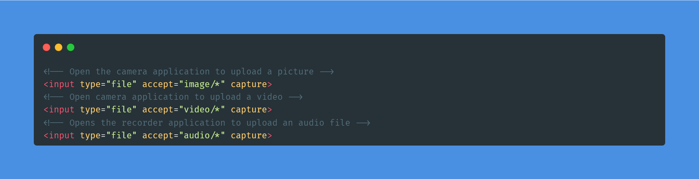 Code snippet displaying the use of the capture attribute to record images, videos and audios