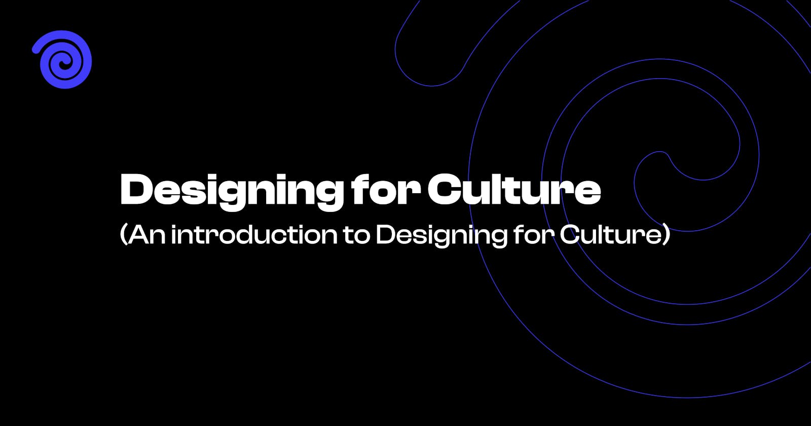 Designing for culture