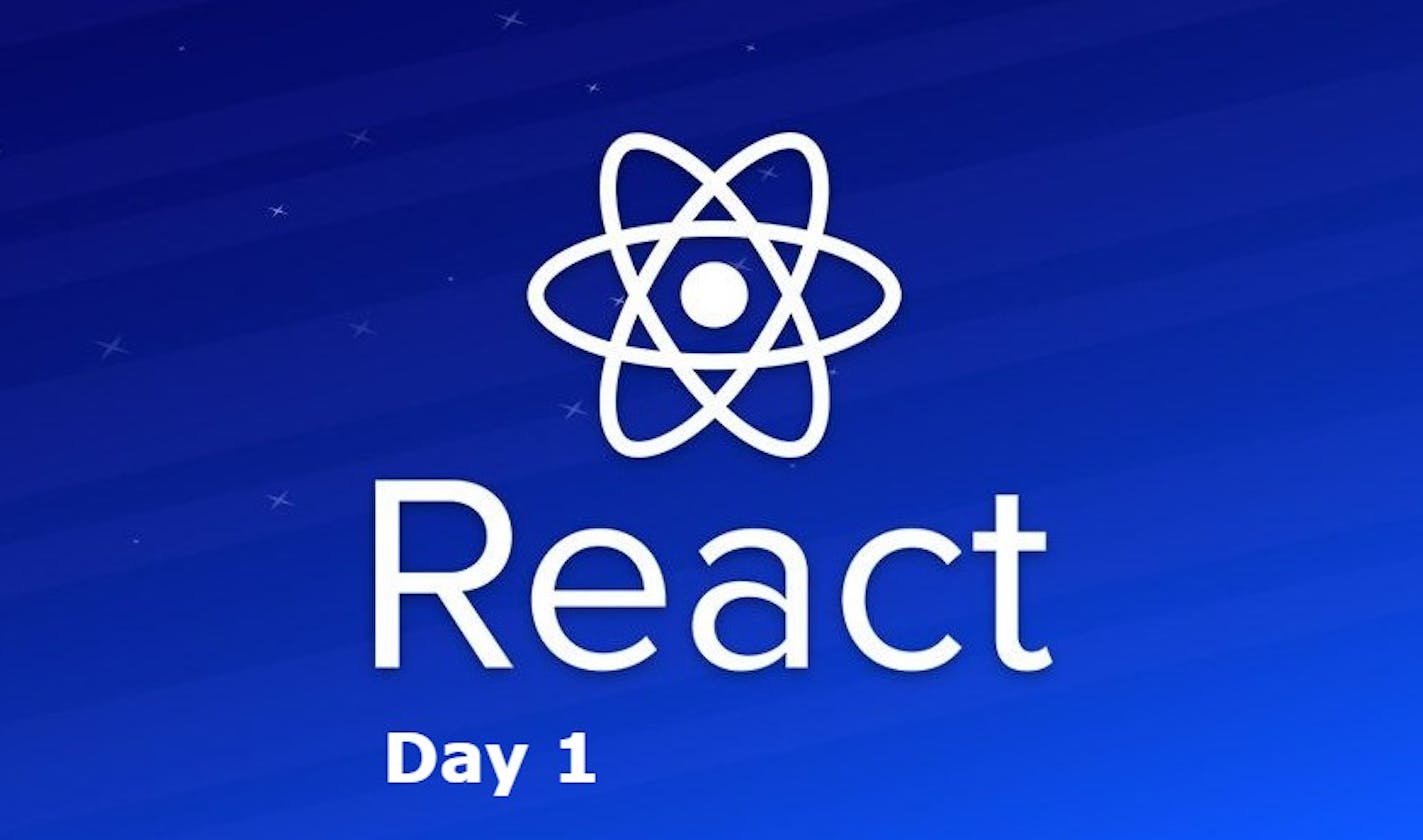 Introduction to React.js | Installation, JSX, and Custom Components - Day 1