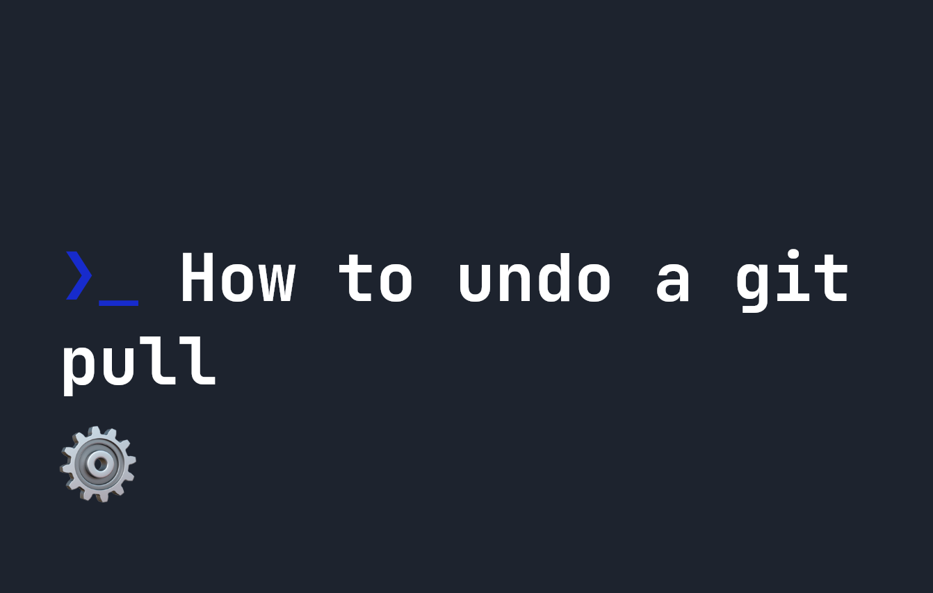 How to undo a git pull