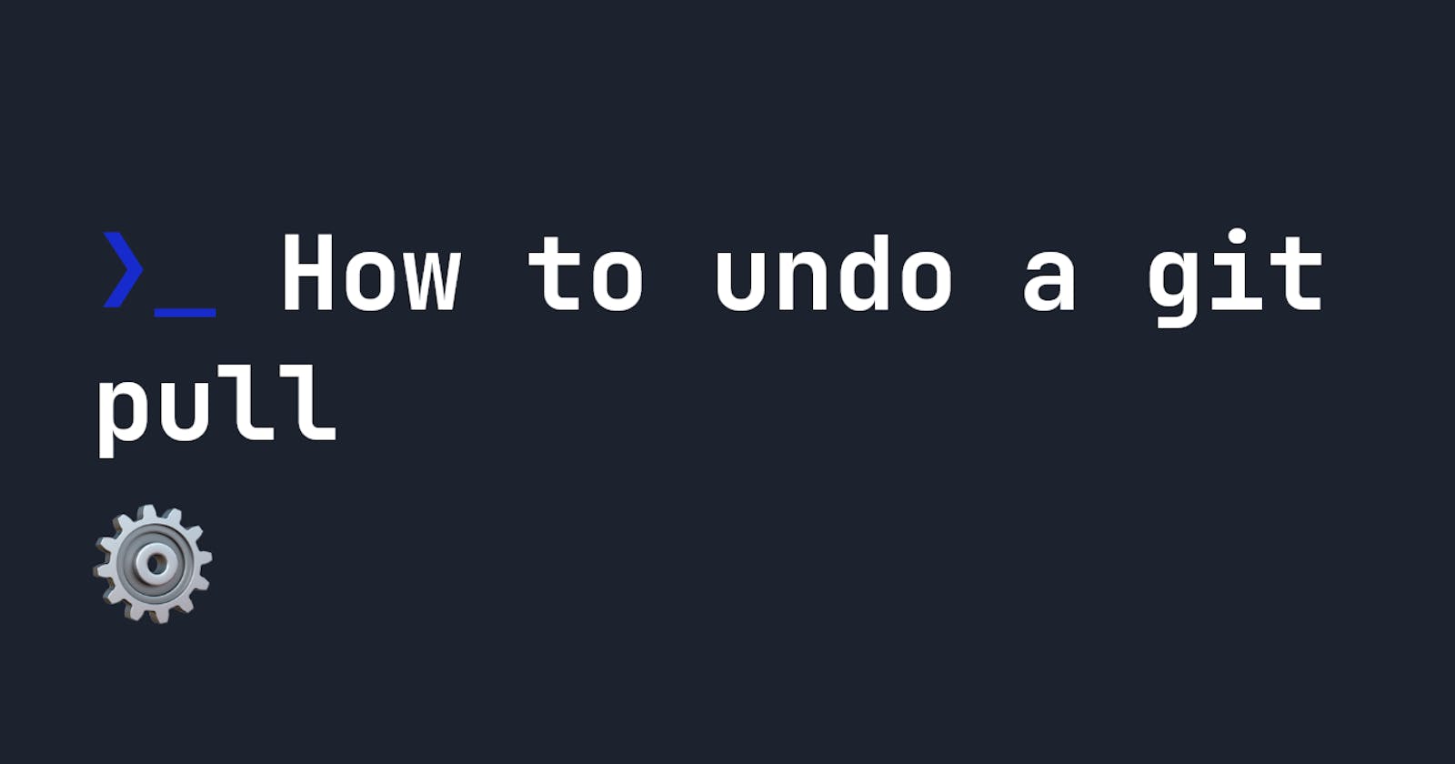 How to undo a git pull