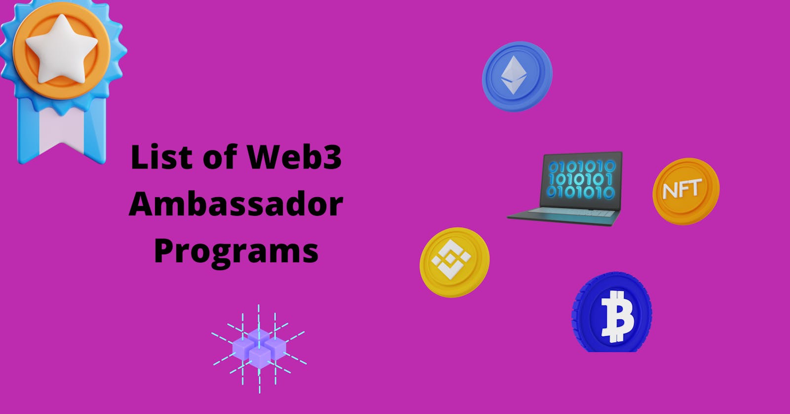 Top 5 Web3 Ambassador Programs