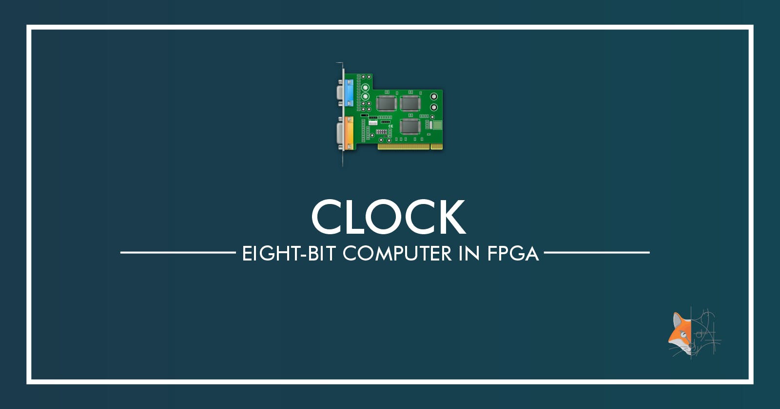 02. Clock - Eight-Bit Computer