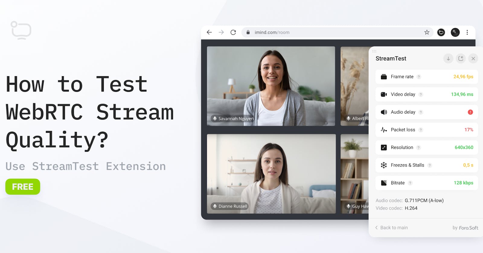How to Test WebRTC Stream Quality? Use StreamTest Extension [Free]