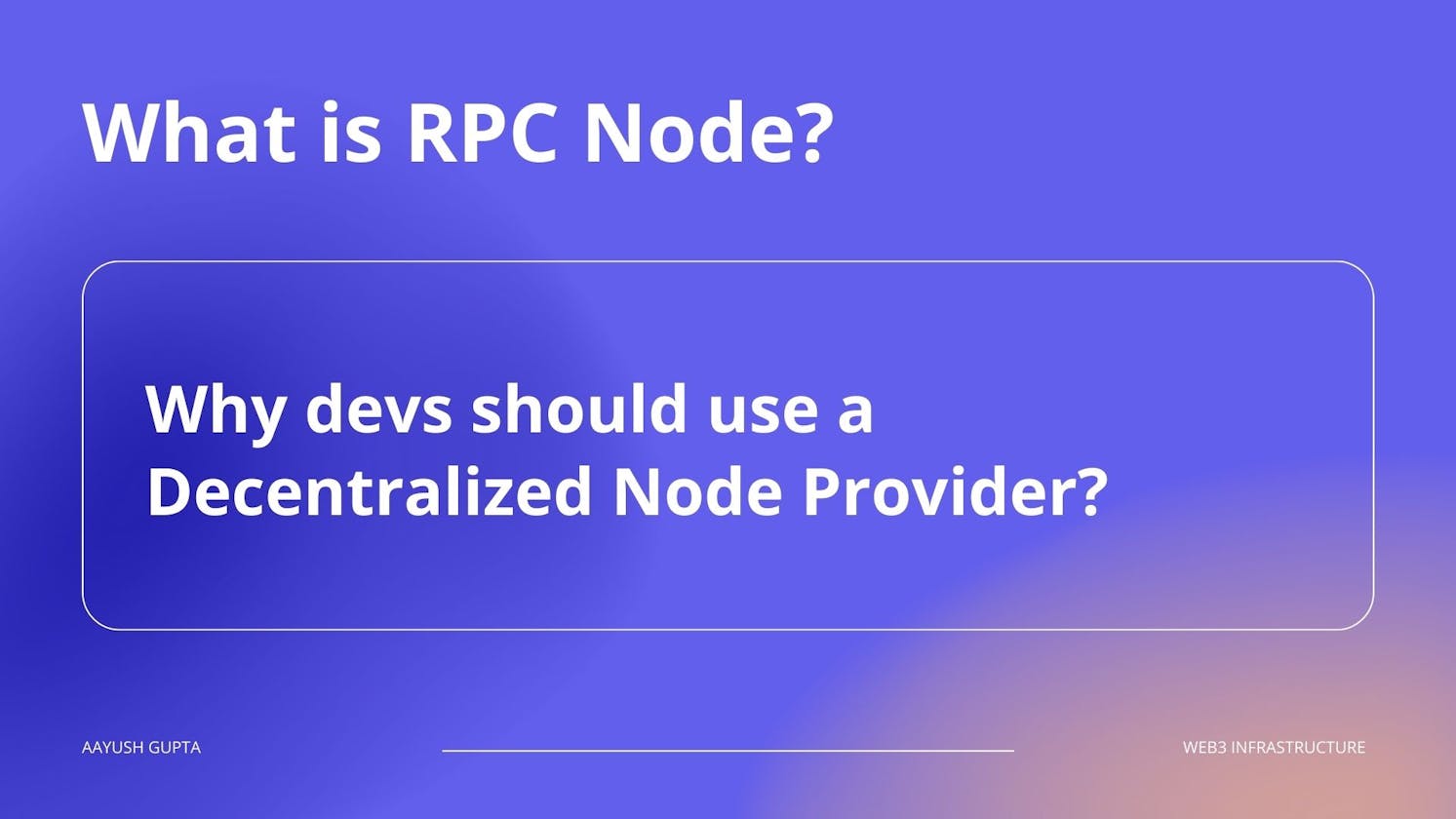 What is RPC Node? Why Devs should use Decentralized Node Providers?