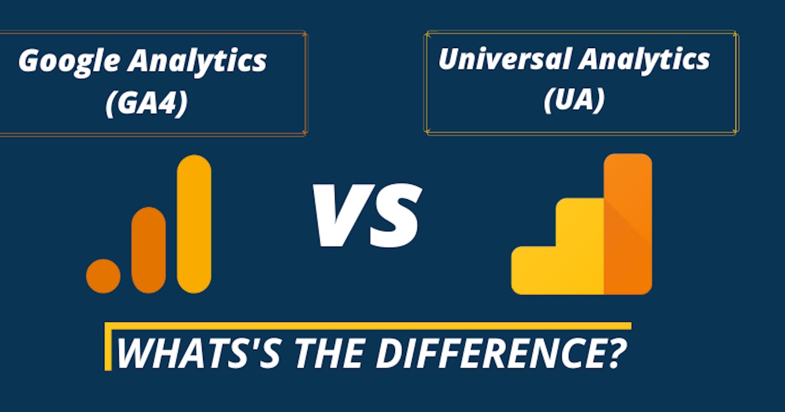Google Analytics 4 Vs Universal Analytics: What's The Difference